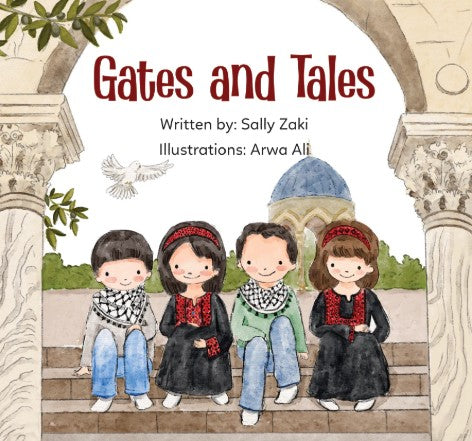 Gates and Tales by Sally Zaki