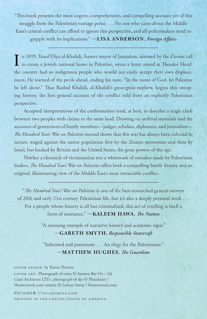 The Hundred Years' War on Palestine by Rashid Khalidi